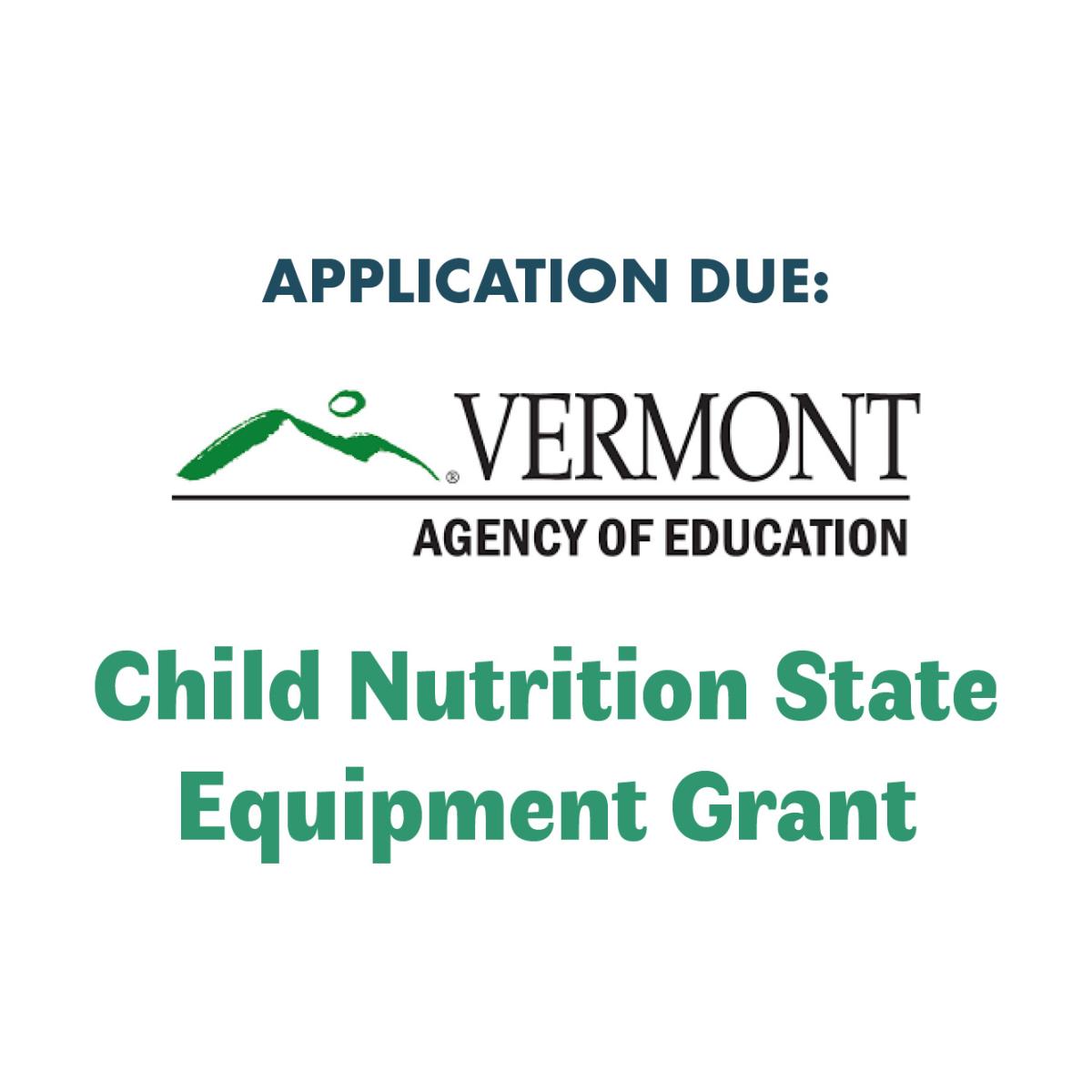 Child Nutrition State Equipment Grant